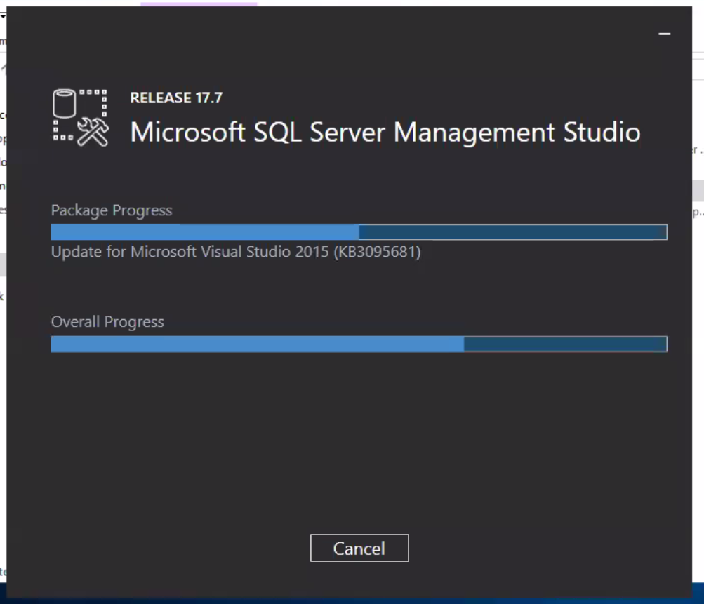 RELEASE 17.7 Microsoft SQL Server Management Studio Package Progress Update for Microsoft Visual Studio 2015 (KB3095681) Overall Progress Cancel 